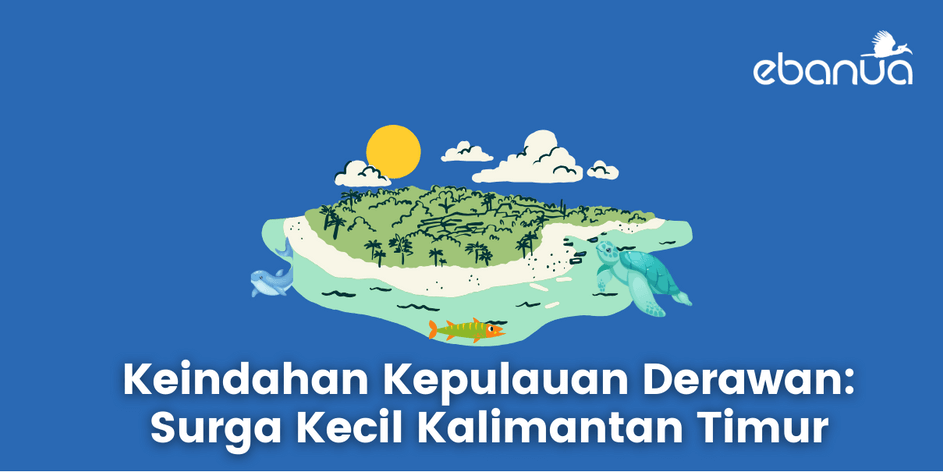 keindahan pulau derawam