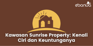 kawasan sunrise property